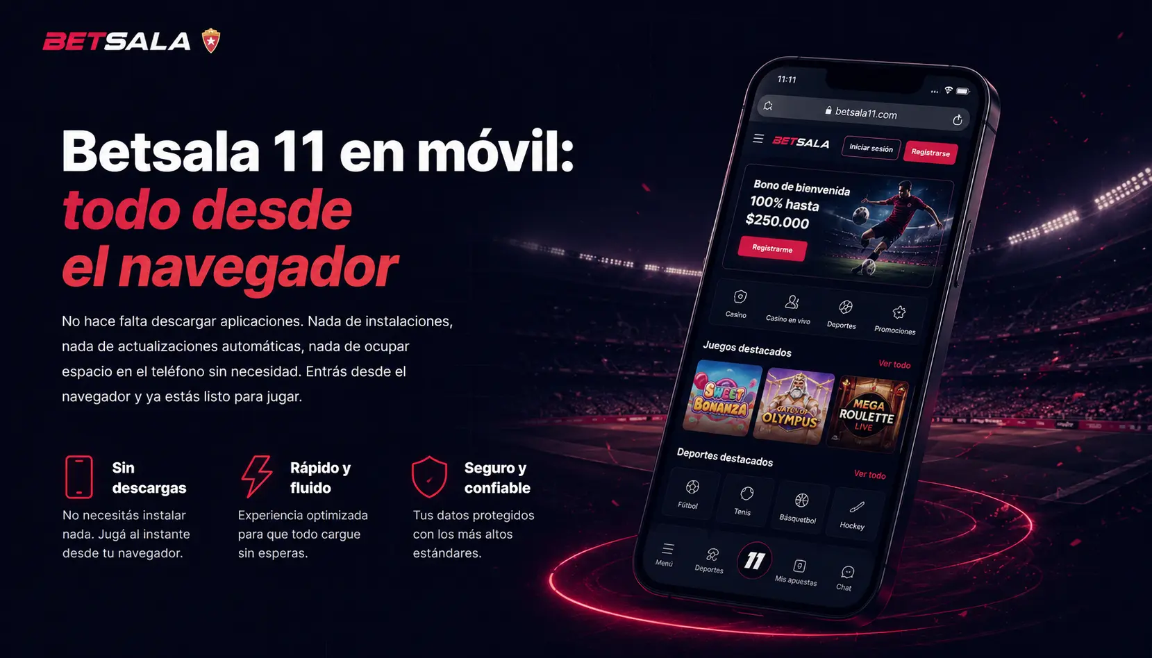Betsala 11 en móvil: todo desde el navegador 